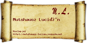 Mutshausz Lucián névjegykártya